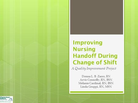 Improving Nursing Handoff During Change of Shift