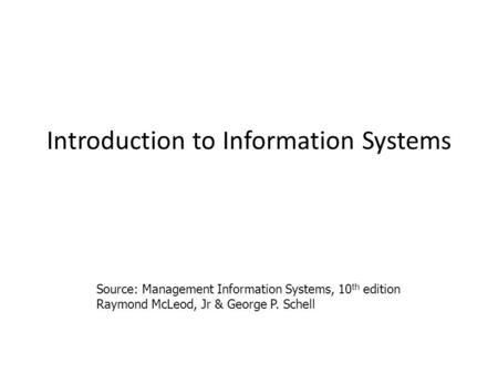 Introduction to Information Systems