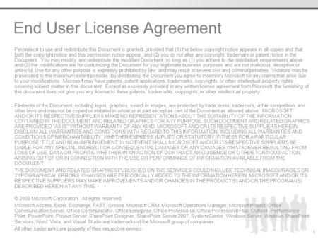 End User License Agreement Permission to use and redistribute this Document is granted, provided that (1) the below copyright notice appears in all copies.