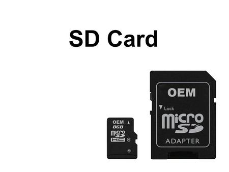 SD Card. 목차 SD 카드 역사 MMC 카드에서 유래 MMC: 1 bit mode 의 Data bus, Data 전송 최대지원 클럭 : 20Mhz SD : Data bus 4 개, 최대 지원 클럭 25Mhz (4*25Mhz = 100Mbps) MMC 역시 4bit.