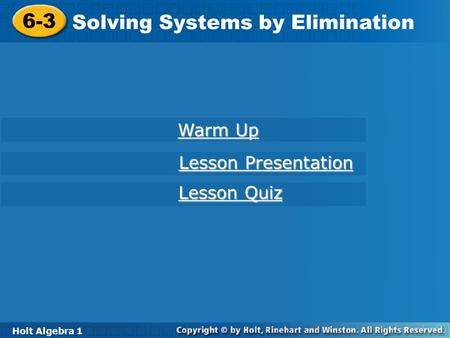 Solving Systems by Elimination