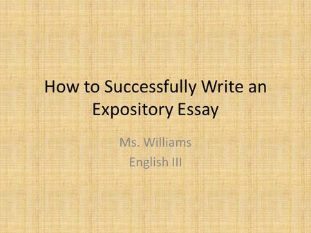 How to Successfully Write an Expository Essay