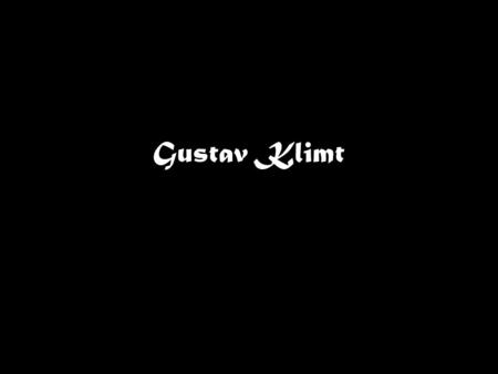 Gustav Klimt. Biography Gustav Klimt was an Austrian symbolist painter well known for his paintings, murals, sketches and other works of art. He was born.