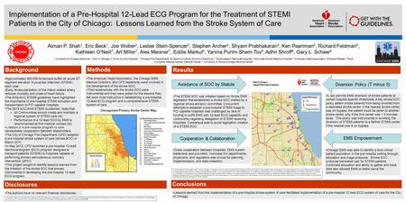 Creation of a pre-hospital program of care necessitates cooperation between stakeholders. The City of Chicago Fire Department (CFD) adopted a pre-hospital.