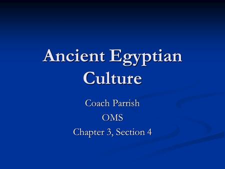 Ancient Egyptian Culture