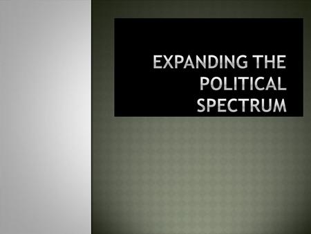  Liberals are on the left side of the political spectrum and tend to favor progress and reform/change.  Conservatives are on the right side of the political.