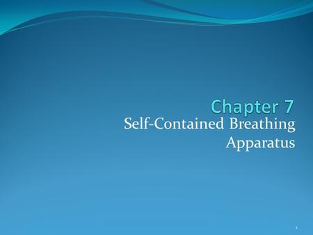 Self-Contained Breathing Apparatus