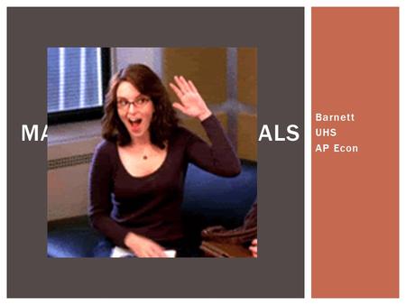 Barnett UHS AP Econ MACROECONOMIC GOALS.  Full Employment  That does NOT mean that everybody has a job  There is always going to be some people unemployed.