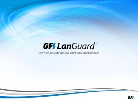 1. 2 Presentation outline » IT pain points » The product » How does GFI LanGuard ® work? » Top features » What’s new in GFI LanGuard 2012? » Product benefits.