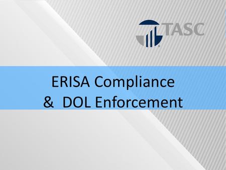 ERISA Compliance & DOL Enforcement