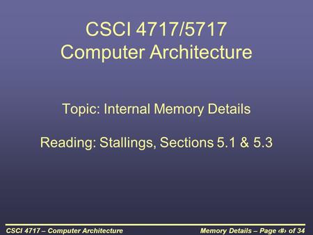 CSCI 4717/5717 Computer Architecture