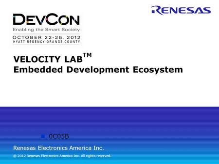 VELOCITY LABTM Embedded Development Ecosystem