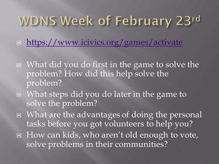 WDNS Week of February 23rd