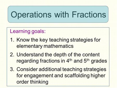 Operations with Fractions