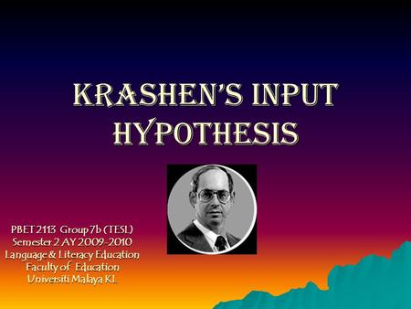 Krashen’s Input Hypothesis