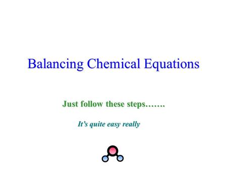 Balancing Chemical Equations