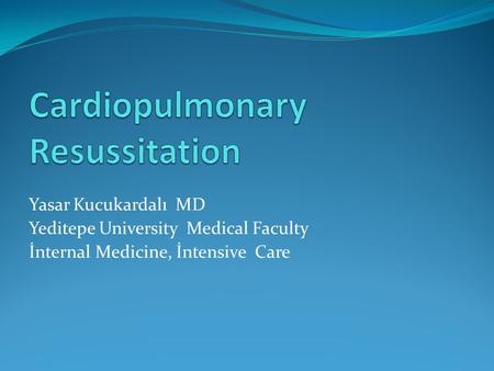 Cardiopulmonary Resussitation