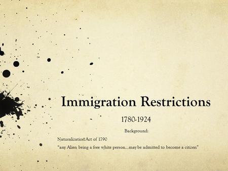 Immigration Restrictions