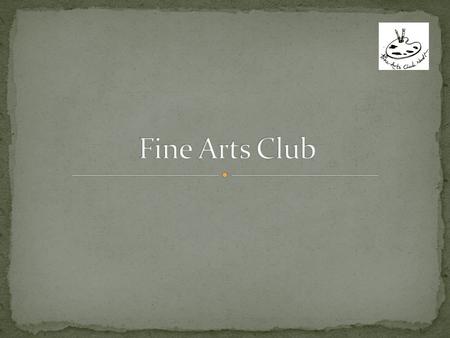 The club shall strive for encouraging interest in fine arts amongst Officer Trainees undergoing training at National Academy of Direct Taxes (NADT) and.