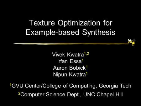 Texture Optimization for Example-based Synthesis