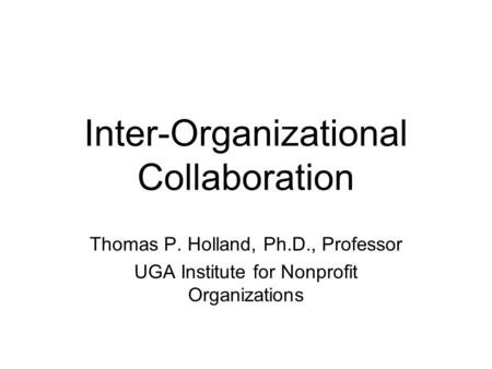 Inter-Organizational Collaboration