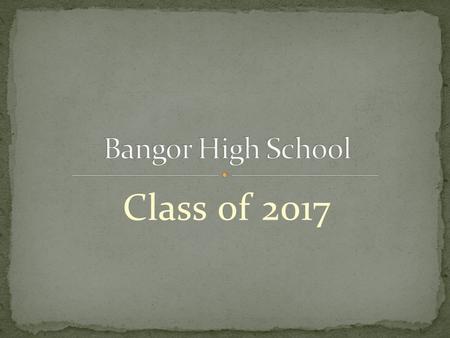 Class of 2017. 11th grade is the last year completed before the college application process begins Academics and transcript Standardized scores for PSAT,