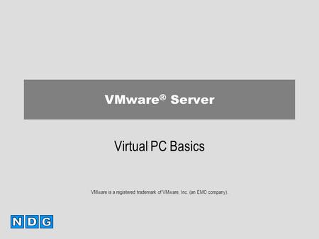 VMware is a registered trademark of VMware, Inc. (an EMC company).