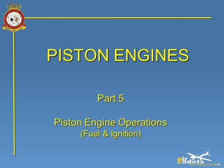 Piston Engine Operations