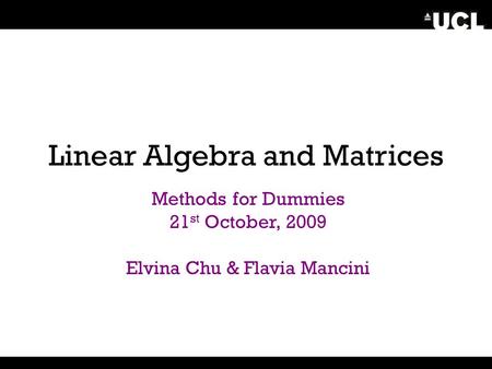 Linear Algebra and Matrices