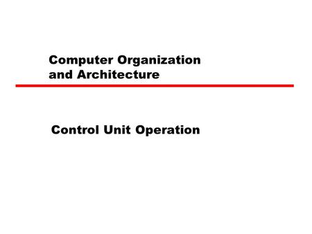 Computer Organization and Architecture