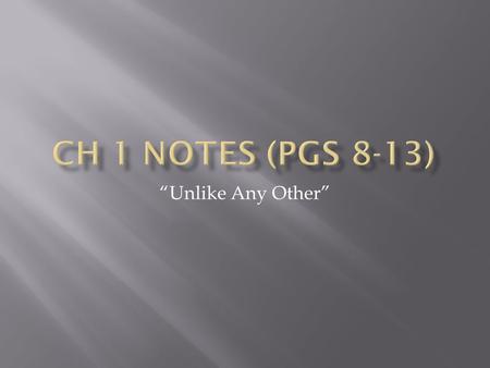 “Unlike Any Other”.  1. In Luke 5:4, Jesus invited some people to “put out into deep water.” When we say that Jesus is inviting you to do the same, what.