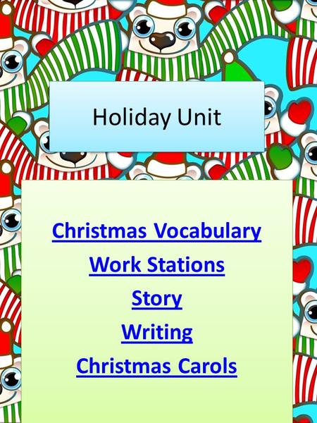 Holiday Unit Christmas Vocabulary Work Stations Story Writing Christmas Carols Christmas Vocabulary Work Stations Story Writing Christmas Carols.