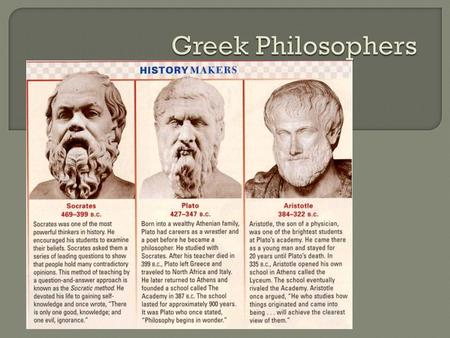 Greek Philosophers.