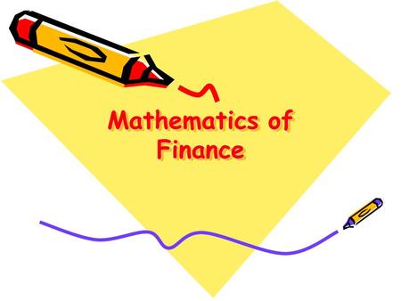 Mathematics of Finance