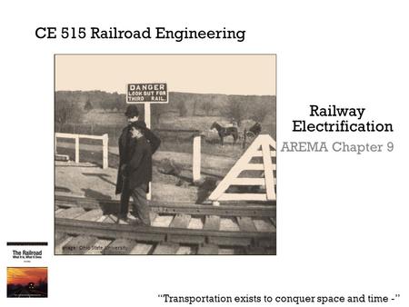 CE 515 Railroad Engineering