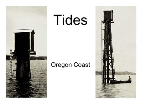 Tides Oregon Coast.