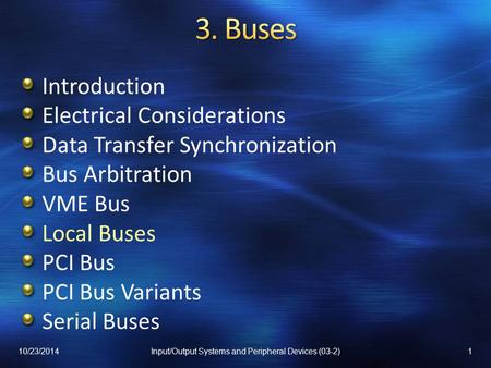 Input/Output Systems and Peripheral Devices (03-2)