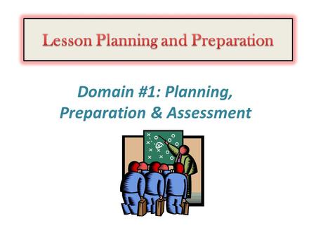 Lesson Planning and Preparation