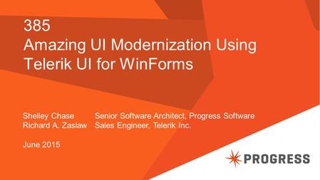 385 Amazing UI Modernization Using Telerik UI for WinForms