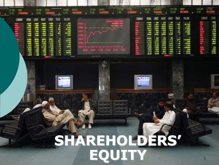 SHAREHOLDERS’ EQUITY.