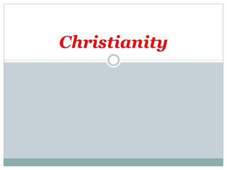 Christianity. Christianity is a monotheistic religion centered on the life and teachings of Jesus as presented in the New Testament. Adherents of Christianity,