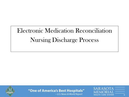 Electronic Medication Reconciliation Nursing Discharge Process