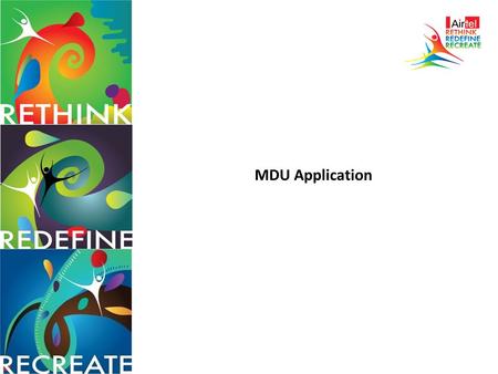 MDU Application.