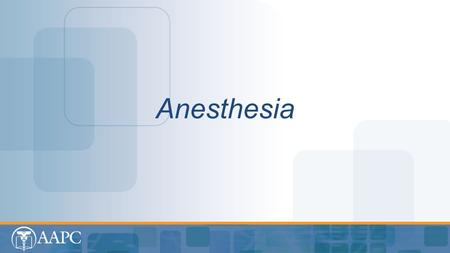 Anesthesia.