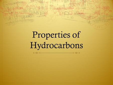 Properties of Hydrocarbons