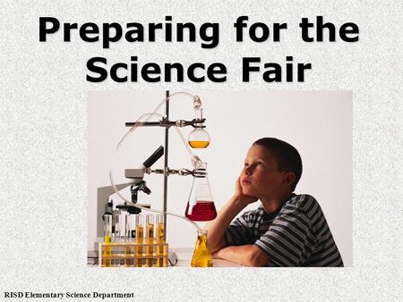 Preparing for the Science Fair