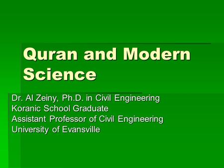 Quran and Modern Science