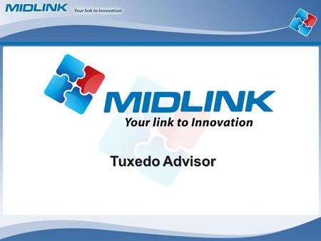 Tuxedo Advisor.  The Tuxedo advisor contains the following  Tuxedo Performance Advisor  Tuxedo Runtime Monitor  Tuxedo Runtime Action  Tuxedo Configuration.