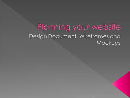 Why planning? In order to make a successful project good communication is key! The process of planning and designing a project involves many people from.