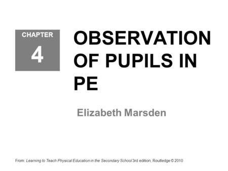 OBSERVATION OF PUPILS IN PE